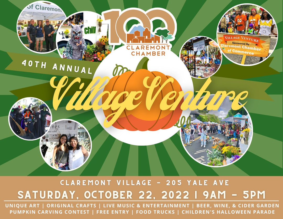 NEW EVENT: Claremont Chamber of Commerce Annual Village Venture Arts & Crafts Faire - October 22 2022