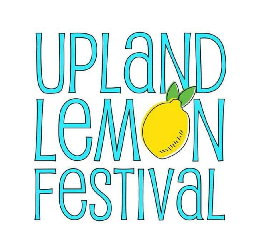 NEW EVENT: Upland Lemon Festival - Upland - June 9-11, 2023 11am - 11pm