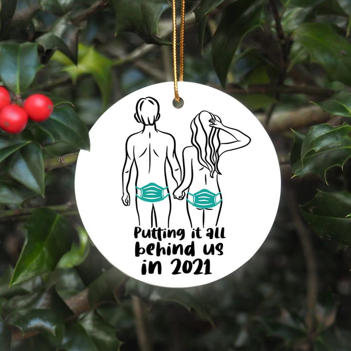 2021 Christmas Ornament - Putting It All Behind Us